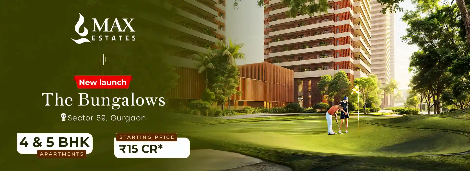 Max Estates The Bungalows Gurgaon