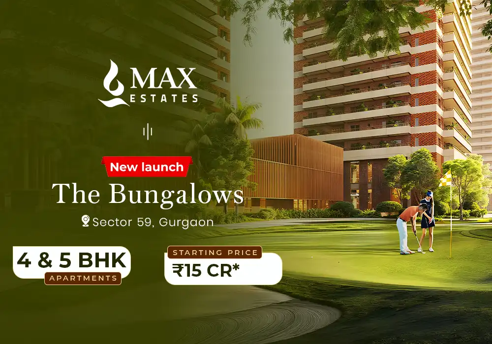 Max Estates Bungalows Sector 59 Gurgaon